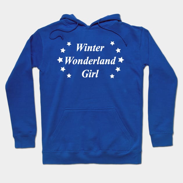 winter wonderland girl Hoodie by NotComplainingJustAsking